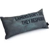 Gaming Cushion - Gamers Don't Die, They Respawn!